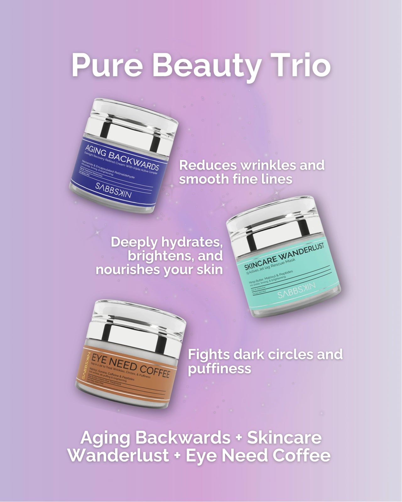 Pure Beauty Trio - Sabbskin